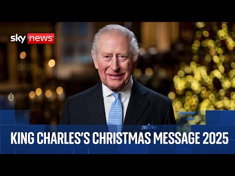 King Charles's Christmas message 2025