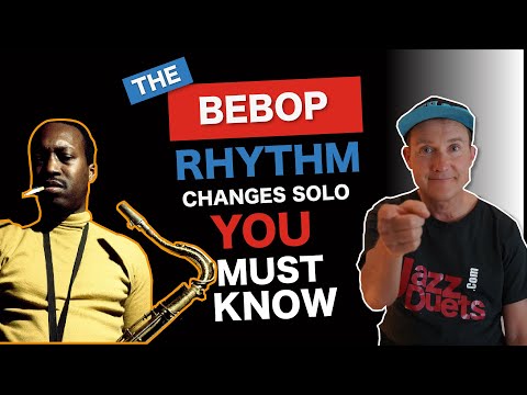 The Bebop Rhythm changes solo you must know