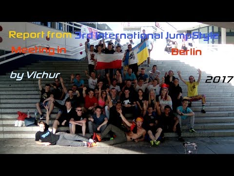 Report from JumpStyle Meeting in Berlin 2017 (by Vichur)