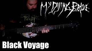 MY DYING BRIDE - BLACK VOYAGE (BASS Cover + Tradução PT-BR)