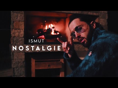 ISMUT - Nostalgie [Clip Official]
