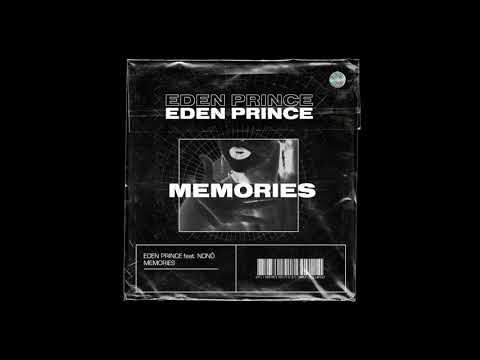 Eden Prince feat. Nonô - Memories (Extended Mix)
