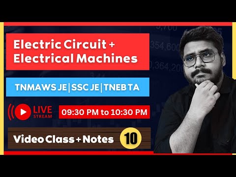Lec 10 | Mixed PYQ (Electric Circuit & Electrical Machines) | All AE, JE and Lecturer Exams