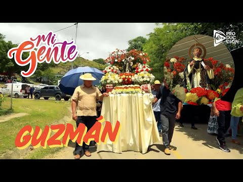 MI GENTE | Guzmán: 101 años de historia y tradición