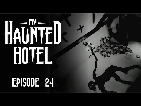 My Haunted Hotel Episode 24