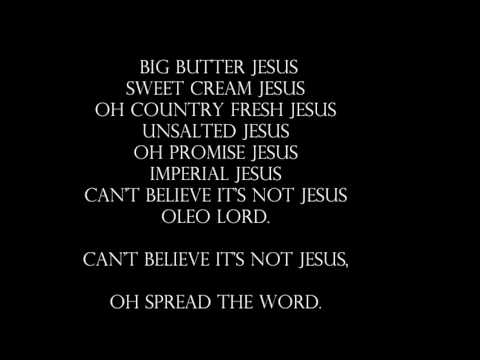 Big Butter Jesus Lyrics