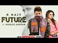 Future Status R Nait New Punjabi Song 2022 WhatsApp Status Future Song 2022 Future Song