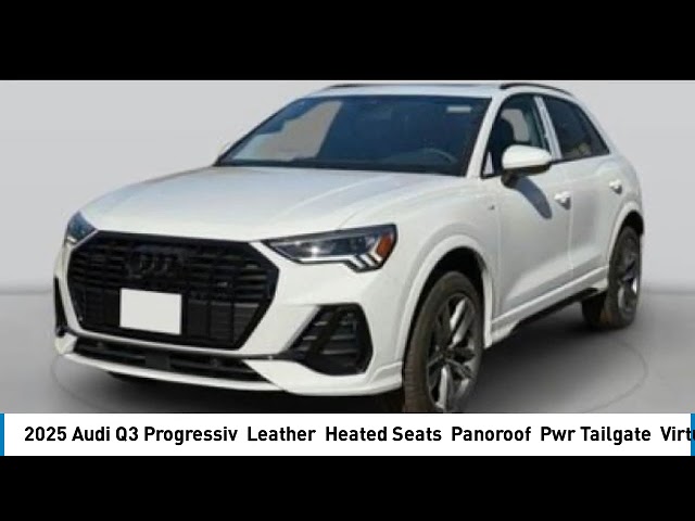 2025 Audi Q3 Progressiv | Leather | Heated Seats | Panoroof in Cars & Trucks in Strathcona County