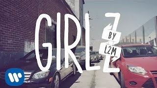 L2M - &quot;GIRLZ&quot; [Official Music Video]