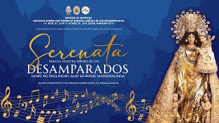 LIVE | Serenata para Nuestra Señora de los Desamparados - 7:00 PM