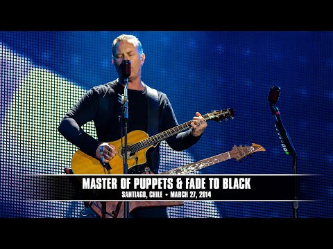 Metallica: Master Of Puppets & Fade To Black (MetOnTour - Santiago, Chile - 2014)