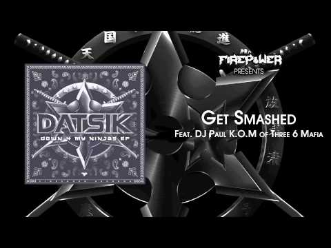 Datsik - Get Smashed feat. DJ Paul of Three 6 Mafia