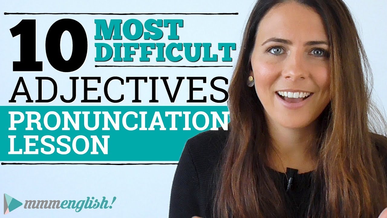 10 DIFFICULT ADJECTIVES | English Pronunciation Lesson