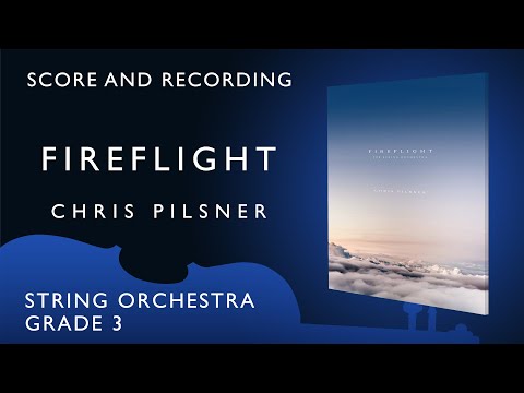 Fireflight -  Chris Pilsner (score and recording)