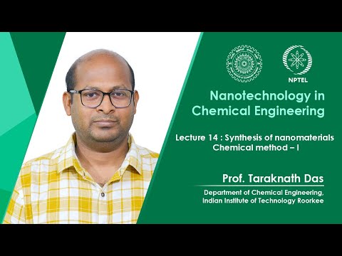Nanotechnology in Chemical Engineering Promo Video By Prof Taraknath Das