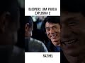BLOOPERS Una Pareja Explosiva 2 Parte 3