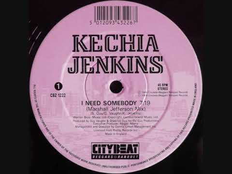 Kechia Jenkins - I Need Somebody (Marshall Jefferson Mix) 1988
