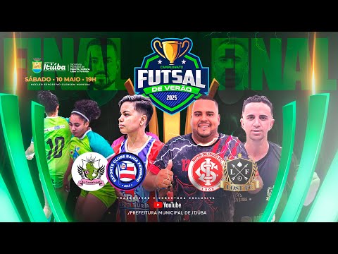 FINAL - CAMPEONATO FUTSAL DE VERÃO 2025 • AO VIVO
