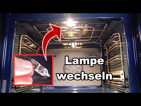 Backofen Lampe wechseln | So wird's gemacht!