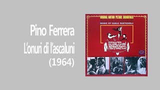 Pino Ferrera - L'onuri di L'ascaluni (1964)