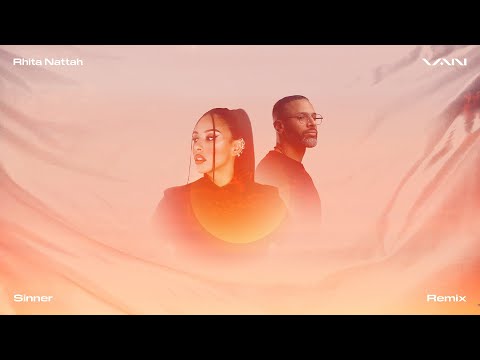 VAN - Sinner (Remix) [feat. Rhita Nattah] [Visualizer]