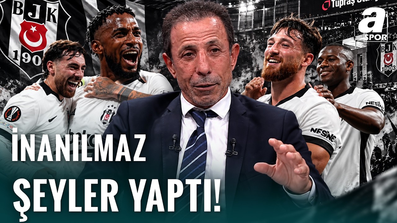 Recep Çetin'den Beşiktaş'a Övgü: "İlk 20 Dakikada İnanılmaz Şeyler Yaptı"
