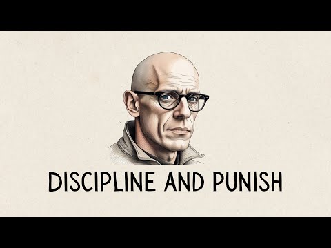 Foucault's Discipline and Punish Explained: Panopticon & Power Dynamics