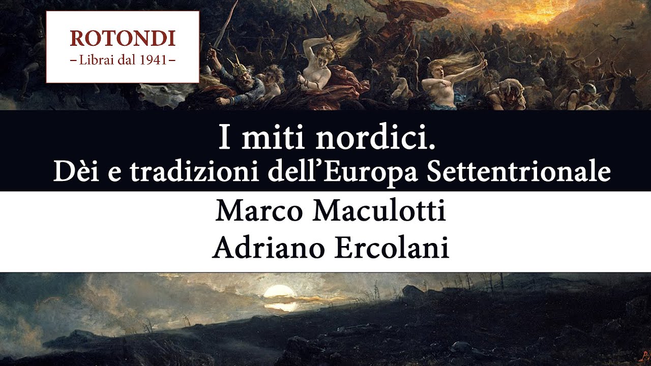 I miti nordici. Dèi e tradizioni dell'Europa Settentrionale - Podcast della Libreria Rotondi