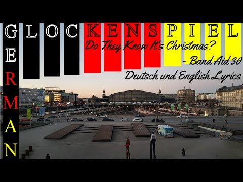 Do They Know It's Christmas? - Band Aid 30 - German/Deutsche Version - English and German lyrics