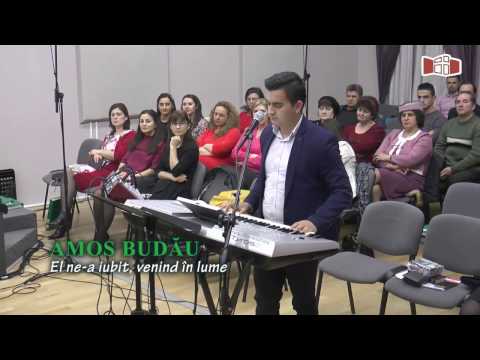 Amos Budău - El ne-a iubit  (BBCurtici)