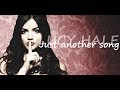 Lucy Hale - Just Another Song [Lyrics] 