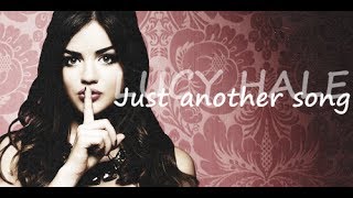 Lucy Hale - Just Another Song [Lyrics]