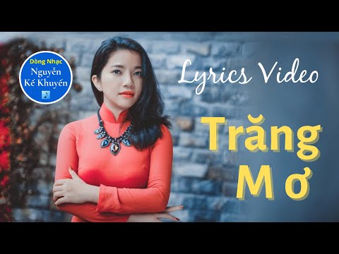 Trăng mơ - Tương Phùng