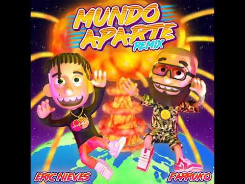 FARRUKO - MUNDO APARTE REMIX