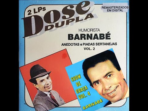1968 - CD Barnabé  ""Show de Graça... Vol. 3 e 4""