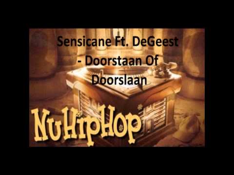 Sensicane Ft. DeGeest - Doorstaan Of Doorslaan
