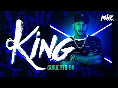 Suricato AK | King | MKZ Produções