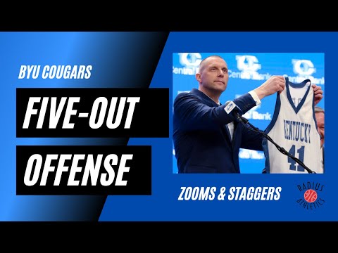 BYU Cougars (Mark Pope) | 5-Out Offense - Zooms & Staggers