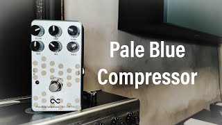 Video thumbnail for One Control Pale Blue Compressor - Demo By Hans Johansson by Hans Johansson