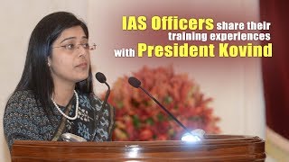 IAS officers of 2017 batch share their training ex