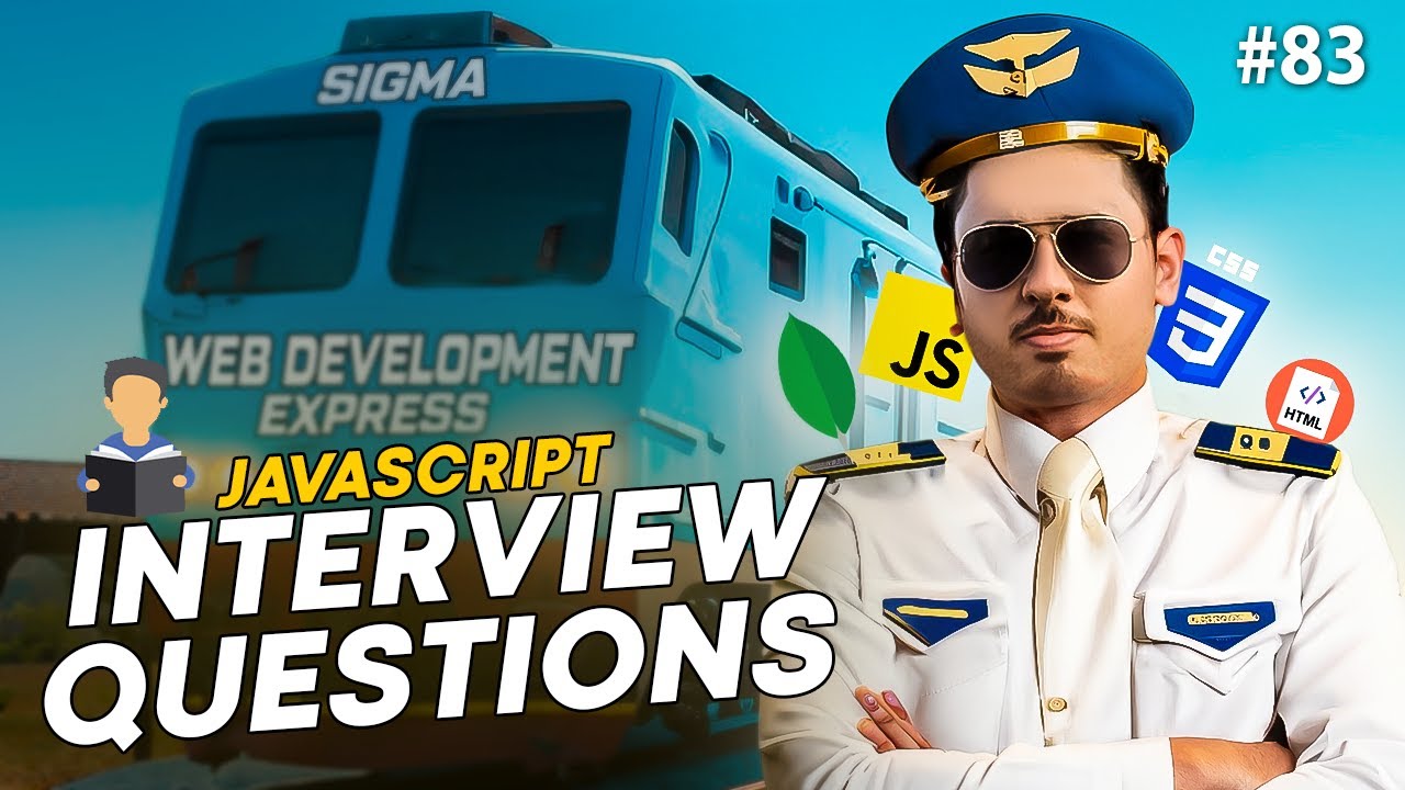 JavaScript Interview Questions | Sigma Web Development Course - Tutorial #83