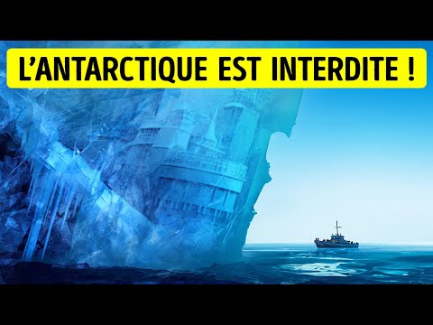 Pourquoi Nous ne Sommes pas Autorisés à Visiter l’Antarctique