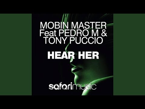 Hear Her (Safari Mix)