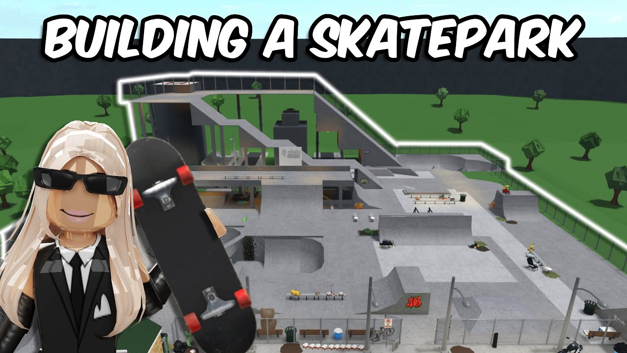 BUILDING A SKATEPARK IN BLOXBURG