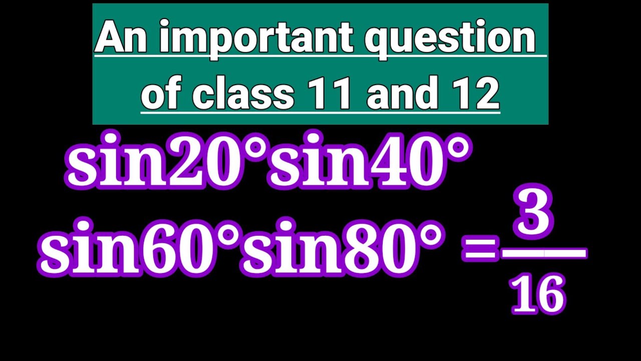 sin20°sin40°sin60°sin80°=3/16