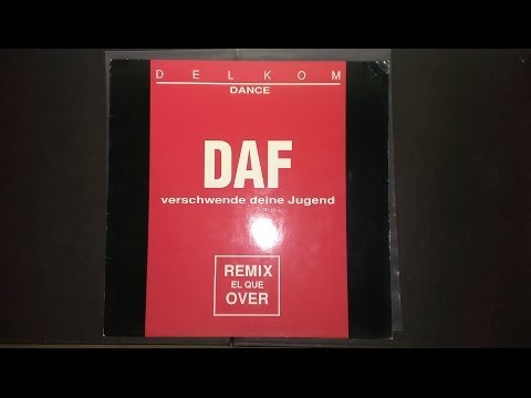 DAF - Verschwende Deine Jugend [1989] HQ HD