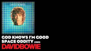 God Knows I&#39;m Good - Space Oddity [1969] - David Bowie