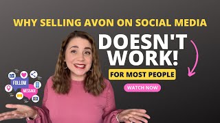 Why selling Avon on social media doesn’t work! (for most people)