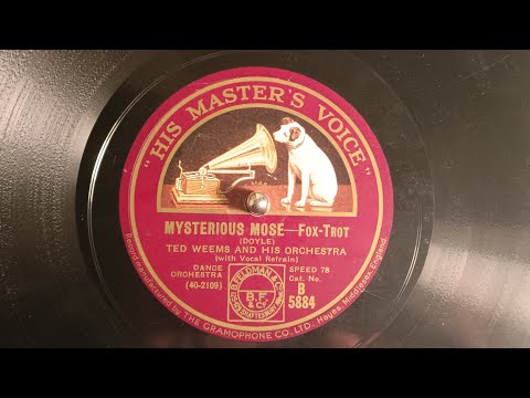 Mysterious Mose - Ted Weems And His Orchestra