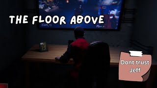 The Floor Above: The Most Immersive Demolition Game Yet?